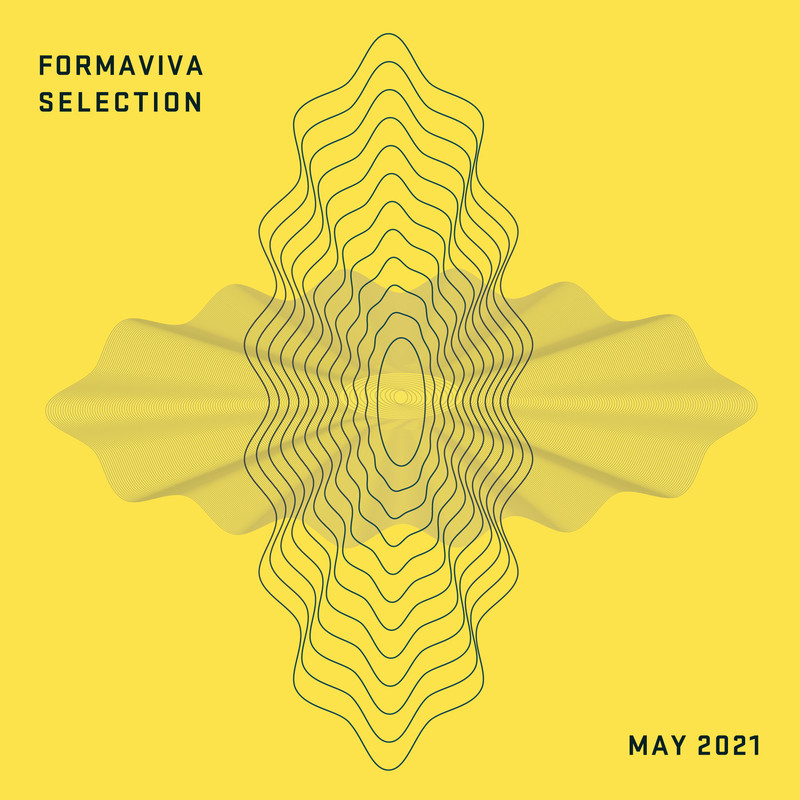 Formaviva May Selection 2021