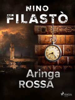 Nino Filastò - Aringa rossa (2022)