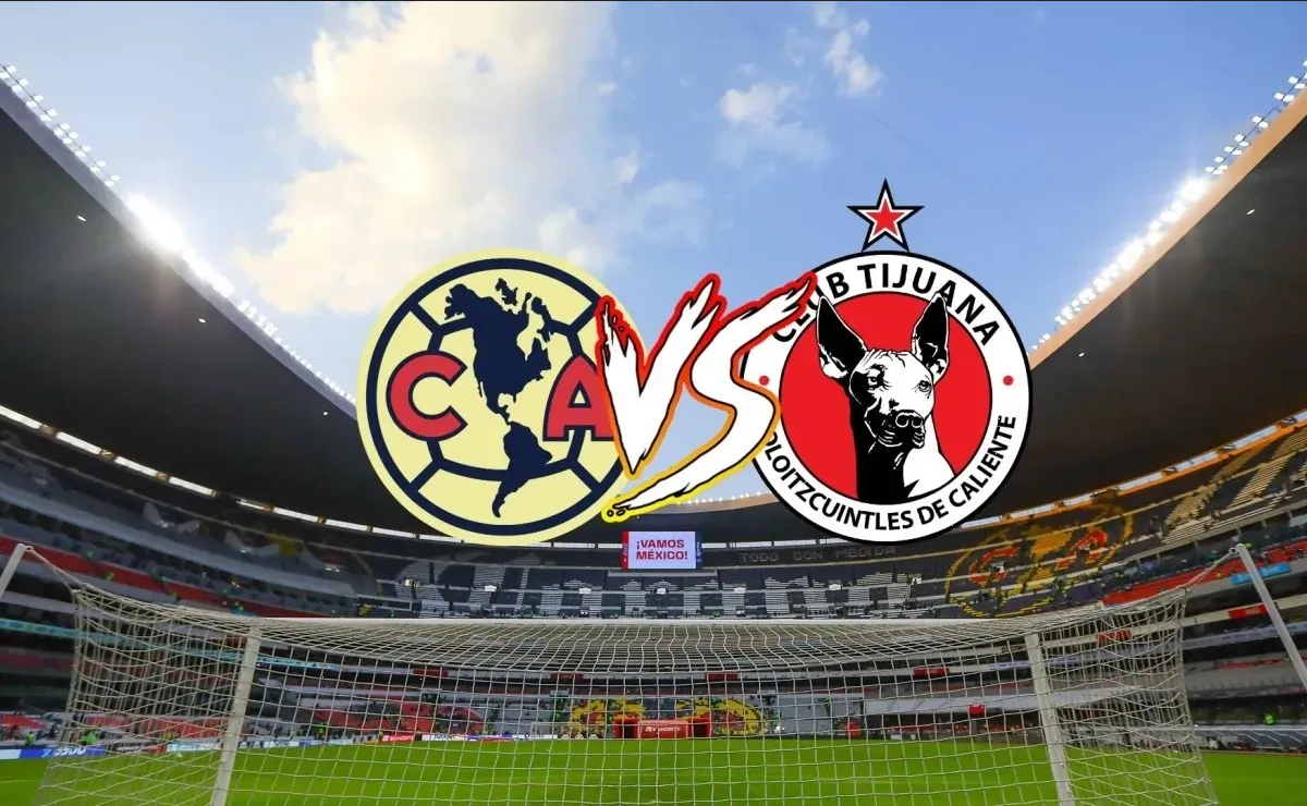 América vs Tijuana: Pronóstico, alineaciones y dónde ver en vivo el partido