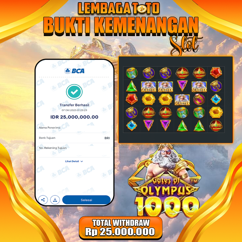 BUKTI JACKPOT 08 OCTOBER LEMBAGATOTO GATES OF OLYMPUS 1000 Rp.25.000.000,- LUNAS