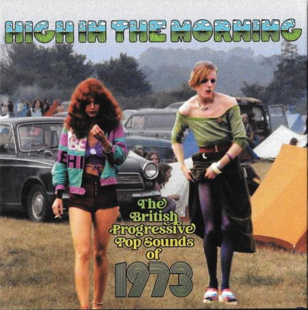 VA - High In The Morning: The British Progressive Pop Sounds of 1973 [3 CD Box Set] (2022) FLAC