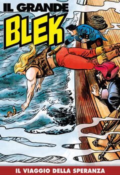 Il Grande Blek 168 - Il viaggio della speranza (2021)