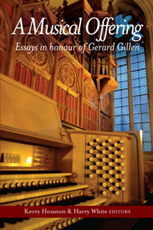 A Musical Offering : Essays in Honour of Gerard (Gillen)