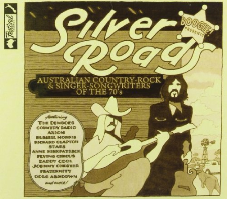 e3144017 bad9 4a2b ab3d 344d109386bf - VA - Boogie Presents: Silver Roads (Australian Country-Rock & Singer-Songwriters Of The 70's) (2013)