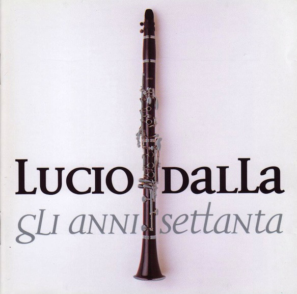 Lucio Dalla - Gli Anni Settanta (1998) .mp3 -192 Kbps