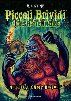 R.L. Stine - Piccoli Brividi. La casa del terrore. Notte al Camp Bigfoot (2026)