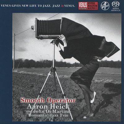 Aaron Heick and John Di Martino Romantic Jazz Trio - Smooth Operator (2021) [Hi-Res SACD Rip]
