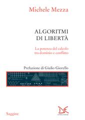 Michele Mezza – Algoritmi di libertà (2018)