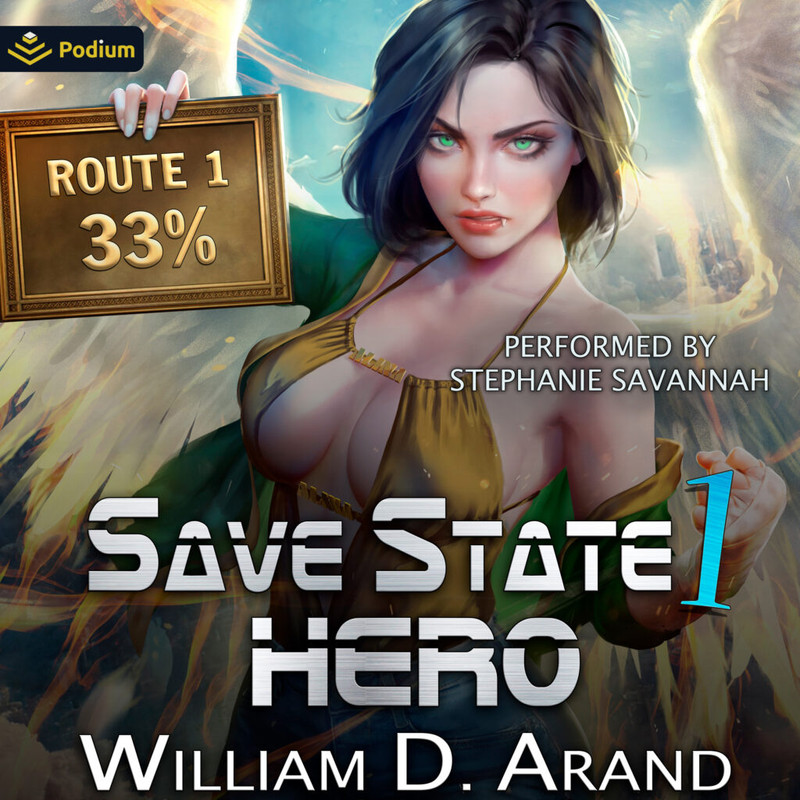 William D. Arand Save State Hero - Save State Hero, Book 1