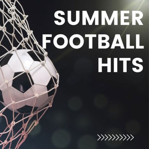VA-Summer.Football.Hits.(2024).Mp3.320kbps-[PRTFR]
