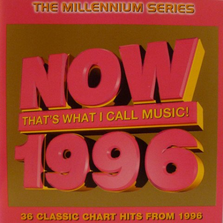 VA - Now That's What I Call Music! 1996: The Millennium Series [2CDs] (1999)