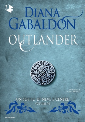 Diana Gabaldon - Outlander Vol. 6. Un soffio di neve e cenere (2026)