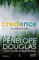 Penelope Douglas – Io ti proteggerò. Credence (2022)