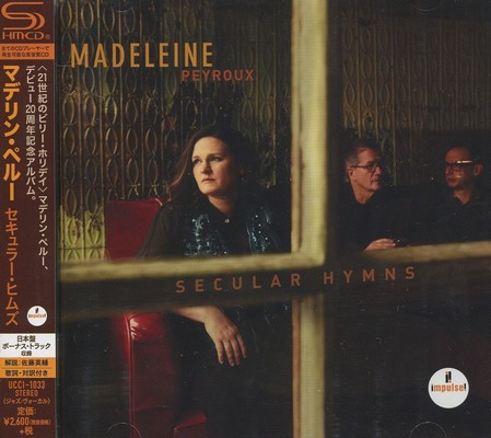 Madeleine Peyroux - Secular Hymns (2016) [Japan SHM-CD Edition]