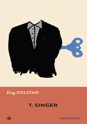 Dag Solstad - T. Singer (2024)