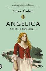 Anne Golon – Angelica. Marchesa degli Angeli (2025)