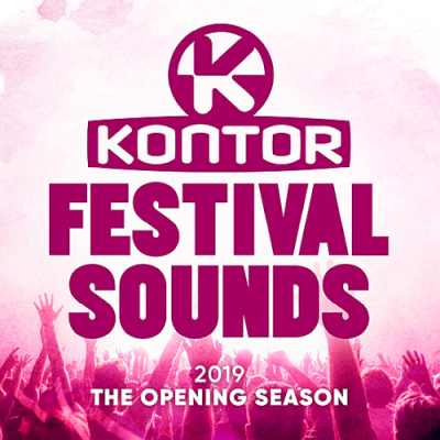 VA - Kontor Festival Sounds 2019 - The Opening Season (2019)