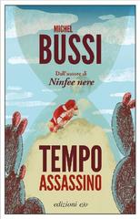 Michel Bussi – Tempo assassino (2016)