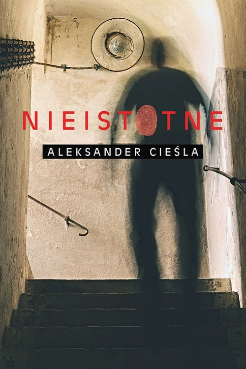 Aleksander Cieśla - Nieistotne (2023)