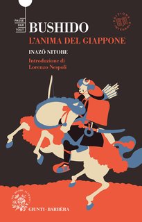 Inazo Nitobe - Bushido. L’anima del Giappone (2024)