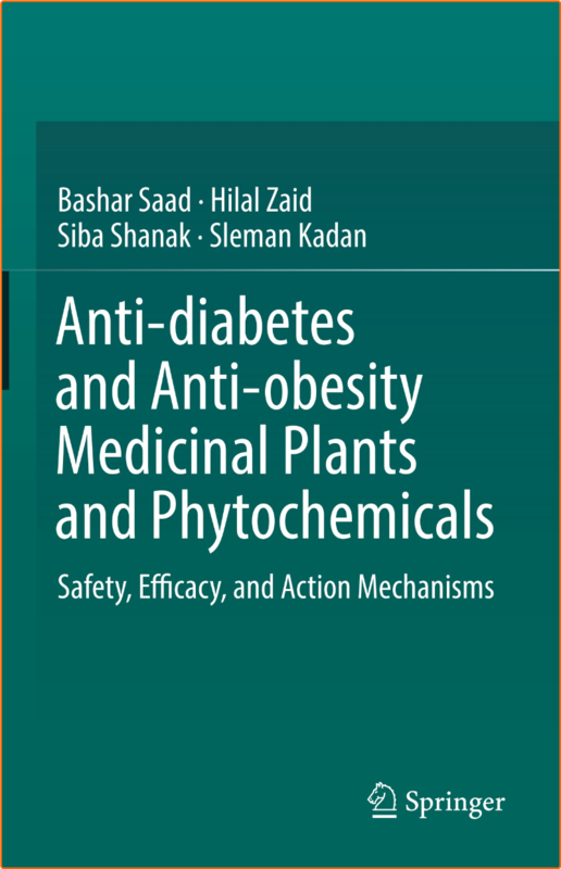 Anti Diabetes And Anti Obesity Medicinal Plants And Phytochemicals