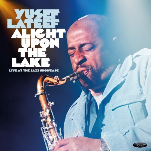 00-yusef-lateef-alight-upon-the-lake-liv
