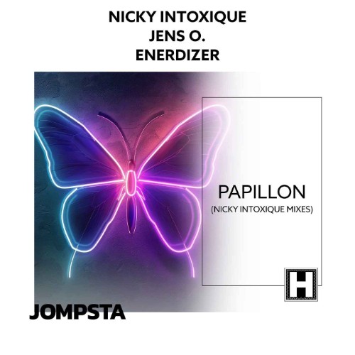Nicky Intoxique x Jens O. x Enerdizer - Papillon (Nicky Intoxique Mixes) (2026)