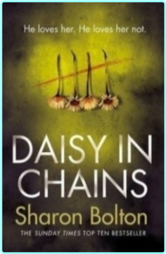 Sharon J Bolton Daisy In Chains Epub (Sharon J Bolton)