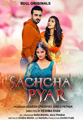 18+ Sachcha Pyar (2024) UNRATED Hindi Short Film 720p HDRip x264