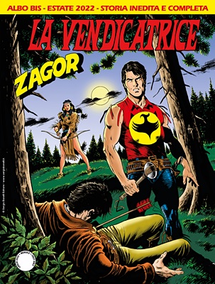 Zagor N.684 BIS - La Vendicatrice (SBE Luglio 2022)