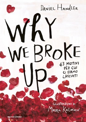 Daniel Handler - Why We Broke Up. 43 motivi per cui ci siamo lasciati (2026)