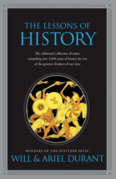 The Lessons of History book by Will and Ariel Durant