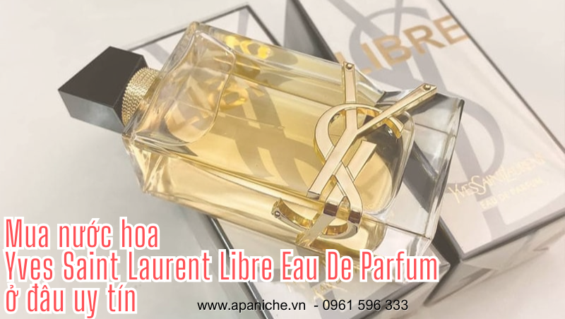 Mua-Yves-Saint-Laurent-Libre-Eau-De-Parfum-o-dau-uy-tin.png