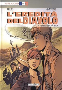 AureaComix Linea BD 94 - L'eredità del diavolo 1. Rennes-Le-Château (2023)