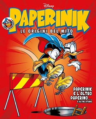 Paperinik Le Origini Del Mito 82 - Paperinik E L'Altro Paperino (Marzo 2021)