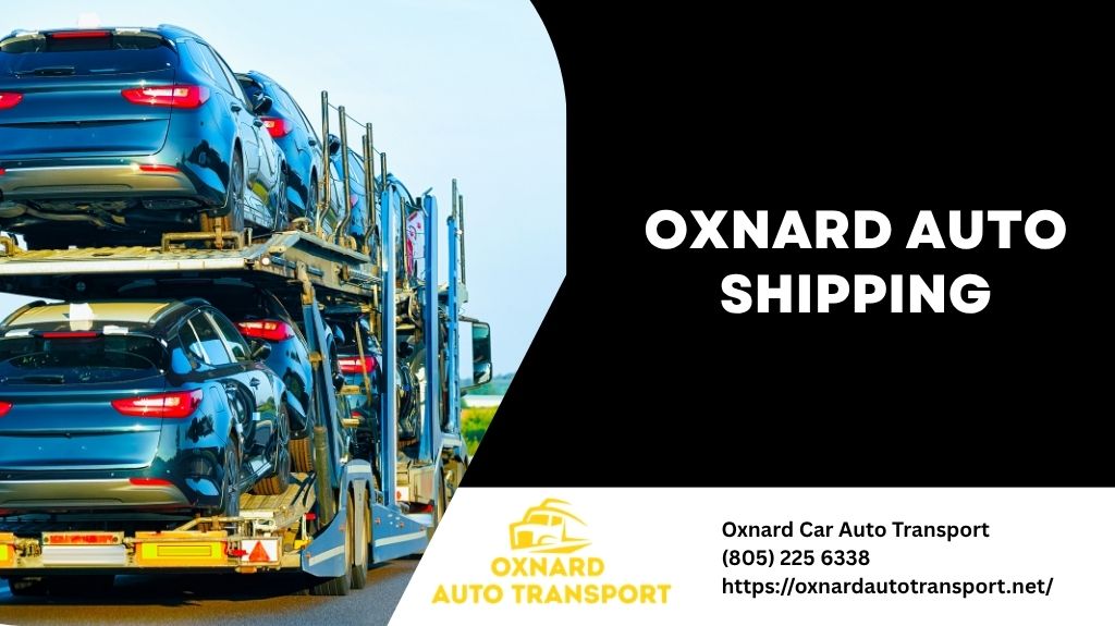 Oxnard auto shipping