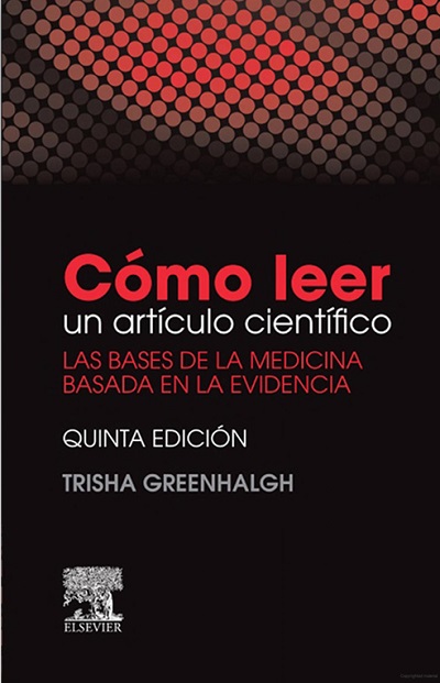 Cómo leer un artículo científico, 5 Edición - Trisha Greenhalgh (PDF + Epub) [VS]