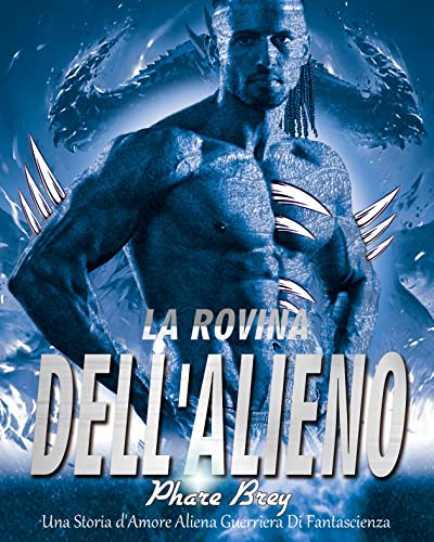 Phare Brey - La Rovina Dell'Alieno (2021)