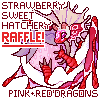 Strawberry Sweet Hatchery Raffle!