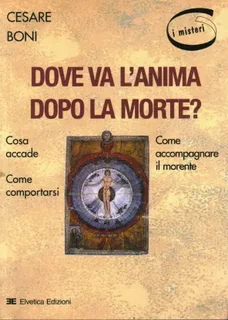 Cesare Boni - Dove va l'anima dopo la morte (2002)