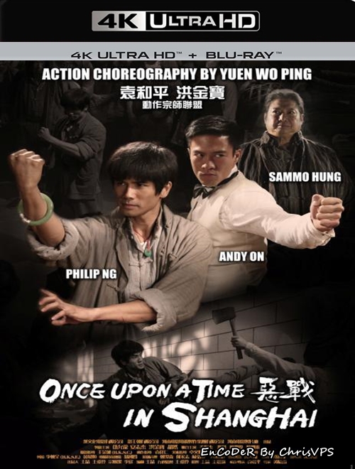 Pewnego razu w Szanghaju / Once Upon a Time in Shanghai (2014) MULTI.HDR.2160p.WEB.DL.AC3-ChrisVPS / LEKTOR AI i NAPISY
