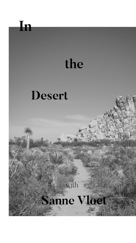 01ROSE & IVY In the Desert with Sanne Vloet The 01Model and Entrepreneur and Founder of Izé Skincare