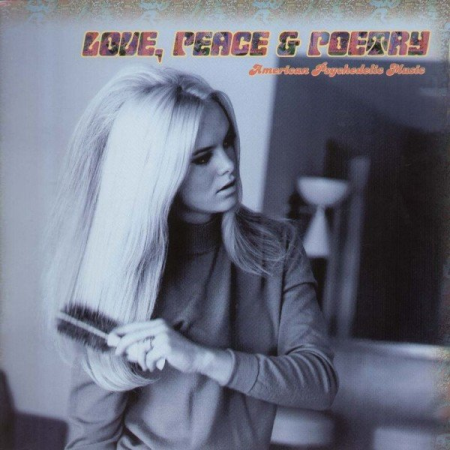 518331f5 7f04 48b1 8e29 dc00b81e4ab5 - VA - Love, Peace & Poetry (American Psychedelic Music) (1997)