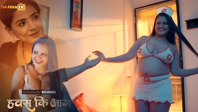 Hawas Ki Aag (2025) S01 E01 Hindi Hot Web Series SaavanTv Hawas Ki Aag (2025) S01 E01 Hindi Hot Web Series SaavanTv