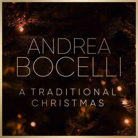 Andrea Bocelli - A Traditional Christmas (2021) Flac