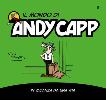 Il mondo di Andy Capp 11 - In vacanza da una vita (2022)