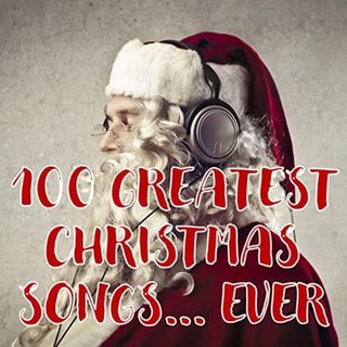 100 Greatest Christmas Songs... Ever (2020) .mp3 - 320 kbps