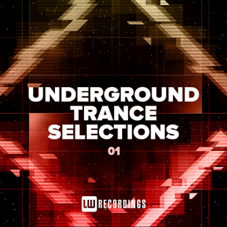 VA - Underground Trance Selections Vol. 01 (2021)