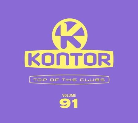 VA   Kontor Top Of The Clubs Vol. 91 (2021)