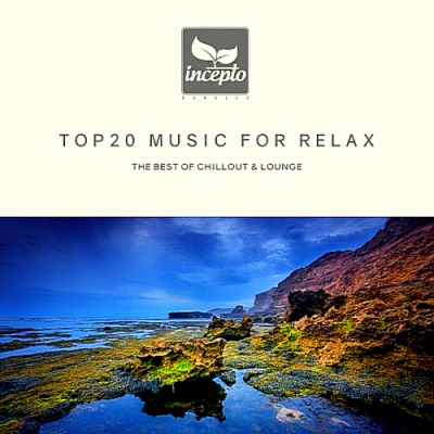 VA - Top 20 Music For Relax (2019)